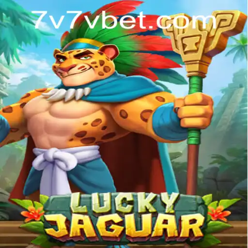 Unlock the Thrills of LuckyJaguar at 7V7V.com