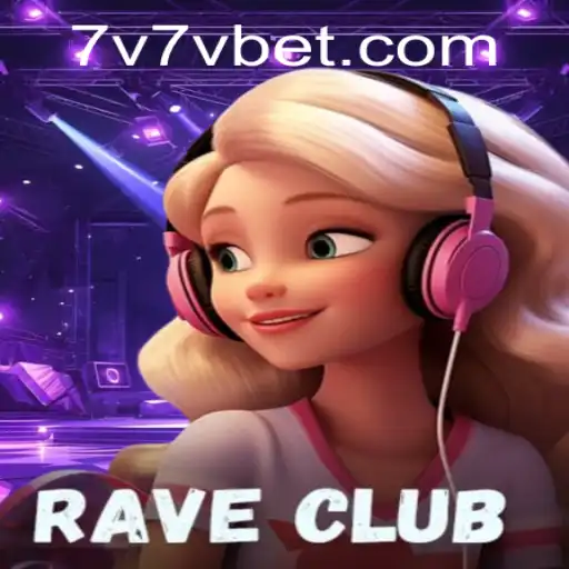 The Exciting World of RaveClub: A Deep Dive into the Game and 7V7V.com
